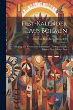 Fest-kalender Aus Böhmen af Otto Von Reinsberg-DÃ¼ringsfeld