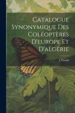 Catalogue Synonymique Des Coléoptères D'europe Et D'algérie af J Gaubil