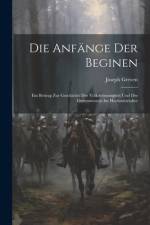 Die Anfänge Der Beginen af Joseph Greven