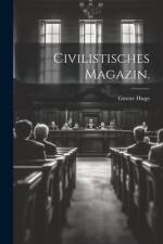 Civilistisches Magazin. af Gustav Hugo