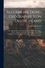 Allgemeine Dorf-geographie Von Deutschland af Georg Adam Keyser
