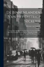 De Binnenlanden Van Het District Nickerie af Herman Van Cappelle