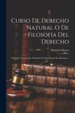 Curso De Derecho Natural O De Filosofía Del Derecho af Heinrich Ahrens