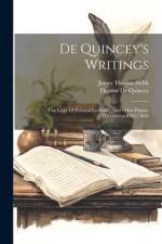 De Quincey's Writings af Thomas De Quincey