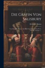 Die Gräfin Von Salisbury af Alexandre Dumas