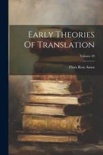 Early Theories Of Translation; Volume 28 af Flora Ross Amos