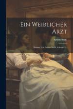 Ein Weiblicher Arzt af Arthur Stahl
