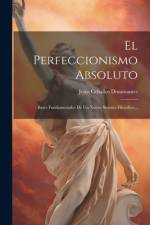 El Perfeccionismo Absoluto af JesÃºs Ceballos Dosamantes