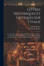Lettres Historiques Et Critiques Sur L'italie af Charles de Brosses