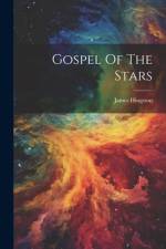 Gospel Of The Stars af James Hingston