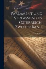 Parlament und Verfassung in Österreich. Zweiter Band af Gustav Kolmer