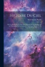 Histoire Du Ciel af NoÃ«l Antoine Pluche
