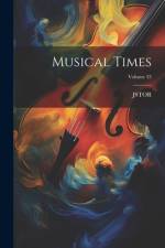 Musical Times; Volume 33 af Jstor (Organization)