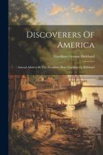 Discoverers Of America af Gardiner Greene Hubbard