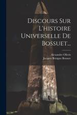 Discours Sur L'histoire Universelle De Bossuet... af Jacques BÃ©nigne Bossuet
