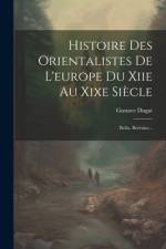 Histoire Des Orientalistes De L'europe Du Xiie Au Xixe Siècle af Gustave Dugat