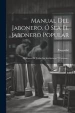 Manual Del Jabonero, Ó Sea El Jabonero Popular af PuigmoltÃ³ (Maestro )