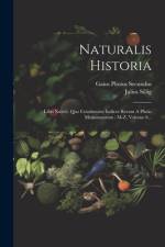 Naturalis Historia af Gaius Plinius Secundus