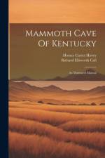 Mammoth Cave Of Kentucky af Horace Carter Hovey