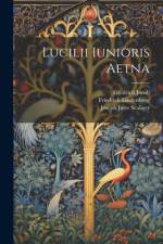 Lucilii Iunioris Aetna af Joseph Juste Scaliger