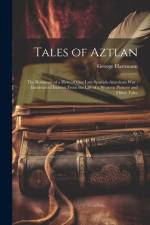 Tales of Aztlan af George Hartmann