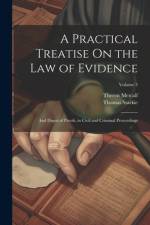A Practical Treatise On the Law of Evidence af Thomas Starkie