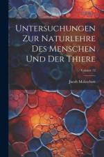 Untersuchungen Zur Naturlehre Des Menschen Und Der Thiere; Volume 12 af Jacob Moleschott