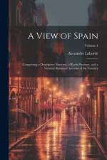 A View of Spain af Alexandre Laborde