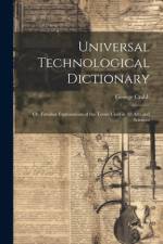 Universal Technological Dictionary af George Crabb