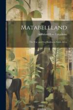 Matabeleland af Archibald Ross Colquhoun