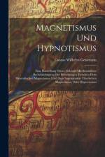 Magnetismus Und Hypnotismus af Gustav Wilhelm Gessmann