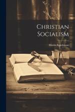Christian Socialism af Moritz Kaufmann