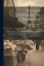 Voyage Littéraire De Provence af Jean-Pierre Papon