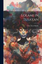 Lolami in Tusayan af Clara Kern Bayliss