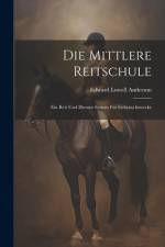 Die Mittlere Reitschule af Edward Lowell Anderson