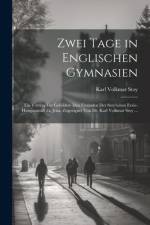 Zwei Tage in Englischen Gymnasien