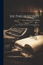 Sir Philip Sidney af Henry Richard Fox Bourne