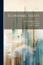 Economic Essays af Charles Franklin Dunbar