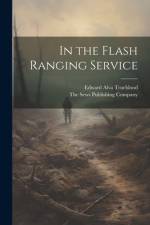 In the Flash Ranging Service af Edward Alva Trueblood