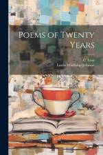 Poems of Twenty Years af Laura Winthrop Johnson