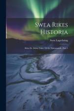 Swea Rikes Historia af Sven Lagerbring