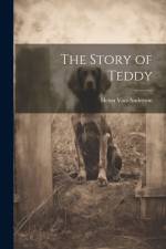 The Story of Teddy af Helen van-Anderson