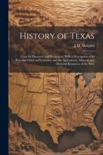 History of Texas af J M Morphis