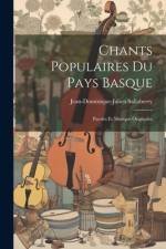 Chants Populaires Du Pays Basque af Jean-Dominique-Julien Sallaberry
