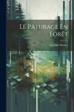 Le Pâturage En Forêt af Alphonse Mathey