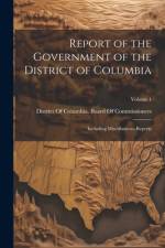 Report of the Government of the District of Columbia