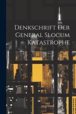 Denkschrift der General Slocum katastrophe