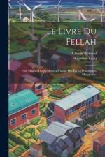 Le Livre Du Fellah af Claude Rolland