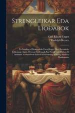 Strengleikar Eða Lioðabok af Carl Rikard Unger
