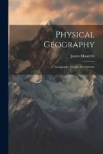 Physical Geography af James Monteith